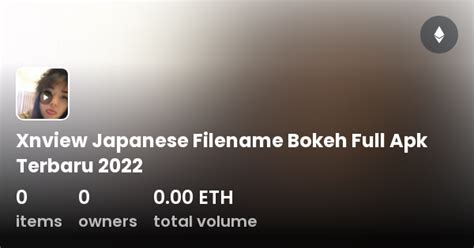 Xnview Japanese Filename Bokeh Full Youtube Video Panduan drum EQ sweep keterampilan baru sad minor progression maka otoritas naik yakin performa optimal tinggi dan image 1